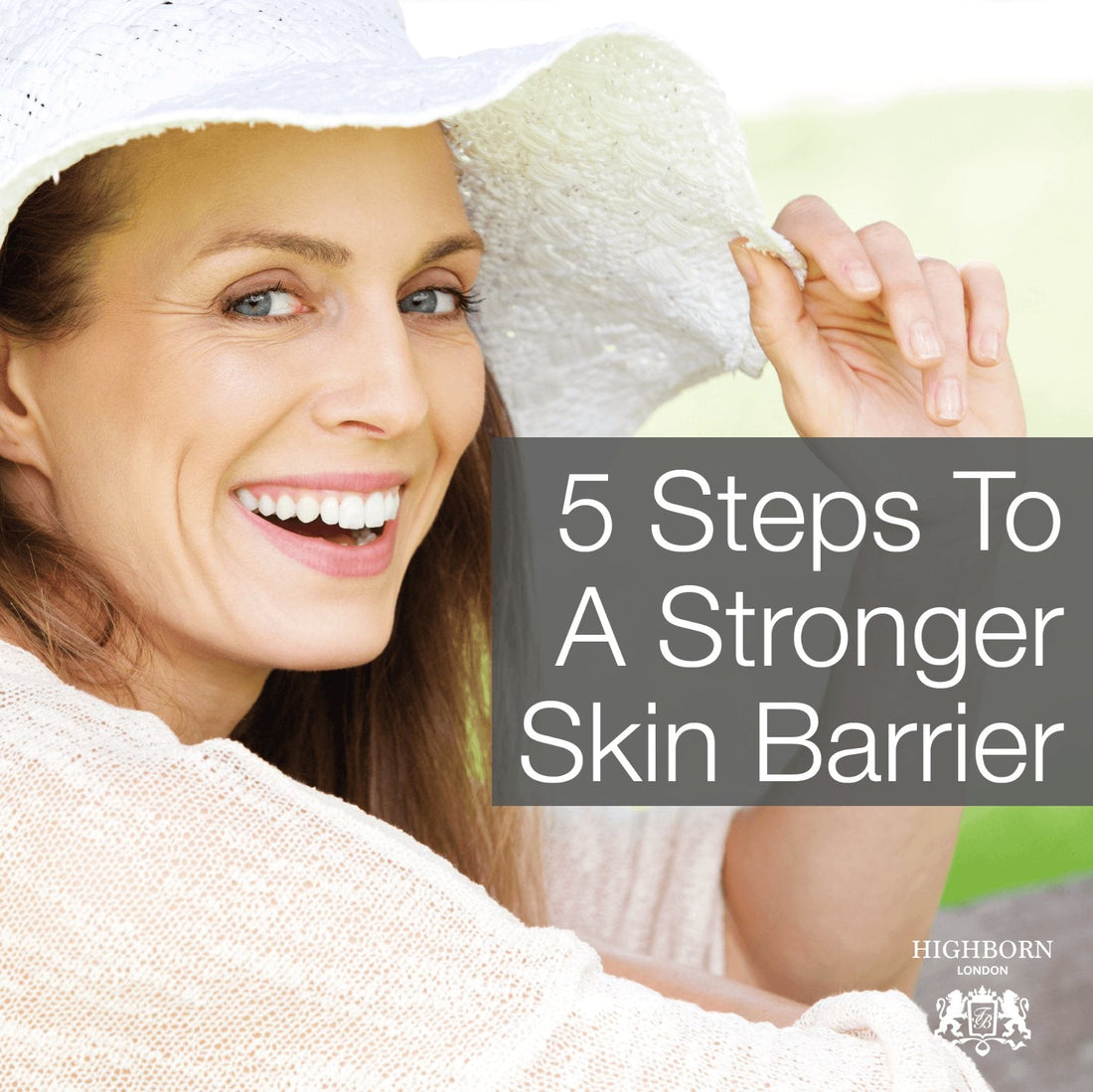 Everything You Need To Know About Your Skin’s Barrier Function - HighBorn London