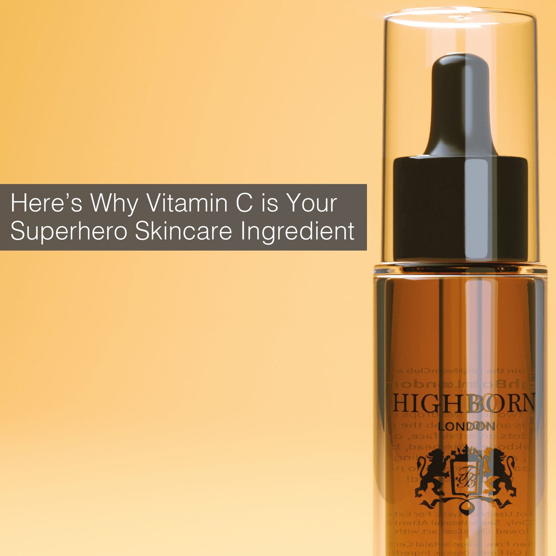 Here's Why Vitamin C is Your Skincare Superhero - HighBorn London